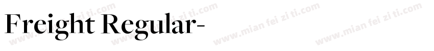 Freight Regular字体转换